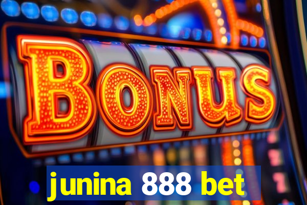 junina 888 bet